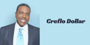 Creflo Dollar: Net Worth, Height, and Wife